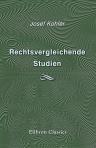 Rechtsvergleichende Studien über islamitisches Recht, das Recht der Berbern, das chinesische Recht und das Recht auf Ceylon