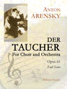 Der Taucher. For Choir and Orchestra, op. 61. Full Score. Text in Russian