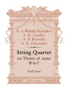 String Quartet on the name B-la-f. Full Score