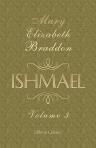 Ishmael. A Novel. Volume 3