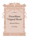 Fitzwilliam Virginal Book. Selected Pieces. For Piano