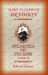 Strangers and Pilgrims. Volume II