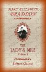 The Lady's Mile. Volume I