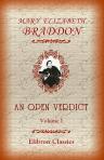 An Open Verdict. Volume I