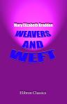 Weavers and Weft