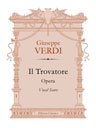Il Trovatore. Opera. Vocal Score. Text in Italian and Russian
