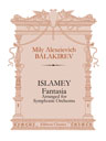 Islamey. Fantasia. Arranged for Symphonic Orchestra. Full Score