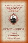 Robert Ainsleigh. Volume I