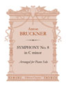 Symphony No. 8 in C minor. Arranged for Piano Solo