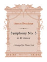 Symphony No. 3 in D minor. Arranged for Piano Solo