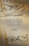 Der Grüne Heinrich. Band I