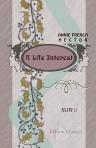 A Life Interest. Volume 2