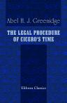 The legal procedure of Cicero's time