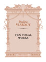 Ten Vocal Works. Text in Russian and German