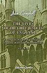 The Lives of the Chief Justices of England. From the Norman Conquest till the Death of Lord Mansfield. Volume 1