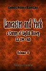 Lancaster and York; a Century of English History (A.D. 1399 - 1485). Volume 2