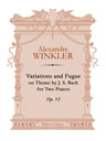 Variations and Fugue on Theme by J. S. Bach for Two Pianos, op. 12. It is necessary two copies for playing