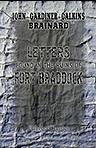 Letters Found in the Ruins of Fort Braddock. Including an Interesting American Tale