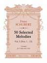50 Selected Melodies. Vol. I (Nos. 1 - 23). Arranged for Violin and Viola