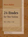 24 Etudes for Two Violins. Vol. I (Nos. 1-6)