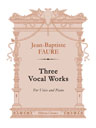 Three Vocal Works. For Voice and Piano. Text in Russian and French