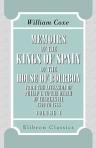 Memoirs of the Kings of Spain of the House of Bourbon, from the Accession of Philip V to the Death of Charles III, 1700 to 1788. Drawn from original and unpublished documents. Volume 5