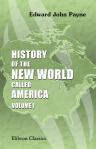 History of the New World Called America. Volume 1