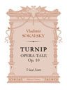 Turnip. Opera-tale, op. 10. Vocal Score. Text in Russian