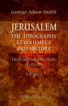 Jerusalem. The topography, economics and history from the earliest times to A.D. 70. Volume 1