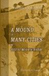 A Mound of Many Cities; or, Tell el Hesy Excavated