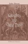 Knights and Their Days
