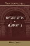 Wayside Notes in Scandinavia