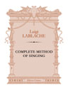 Complete method of Singing. Text in Russian, German and French