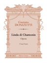 Linda di Chamonix. Opera. Vocal Score. Text in Italian