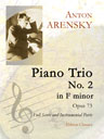 Piano Trio No. 2 in F minor, op. 73. Full Score and Instrumental Parts