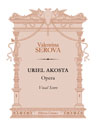 Uriel Akosta. Opera. Vocal Score. Text in Russian