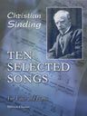 10 Selected Songs. For Voice and Piano. Text in Norwegian and German