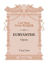 Euryanthe. Opera. Vocal Score. Text in German