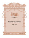Piano School, op. 60. Text in Russian, German and French