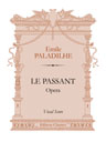 Le Passant. Opera. Vocal Score. Text in French