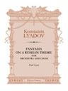 Fantasia on a Russian Theme for Orchestra and Choir. Full Score
