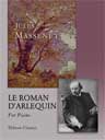 Le Roman d'Arlequin. For Piano
