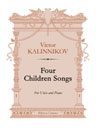 Four Children Songs. For Voice and Piano. Text in Russian