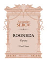 Rogneda. Opera. Vocal Score