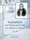 Variations for Violin and Piano on Lafont's Theme, op. 305