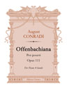 Offenbachiana, op. 111. Pot-pourri for Piano 4-hands