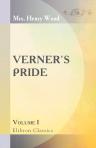 Verner's Pride. Volume 1