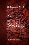 Avenged on Society