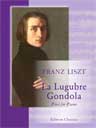 La Lugubre Gondola. For Piano