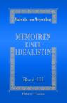 Memoiren einer Idealistin. Band 3